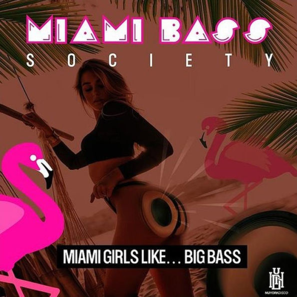 Miami Girls Like... Big Bass