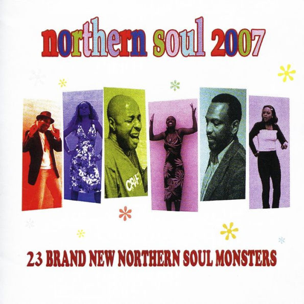 Northern Soul 2007
