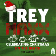 Title: Celebrating Christmas on the Beach, Artist: Trey Maxx