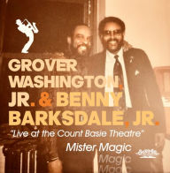 Title: Mister Magic [Live at the Count Basie Theatre], Artist: Grover Washington Jr.