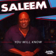 Title: You Will Know, Artist: Saleem