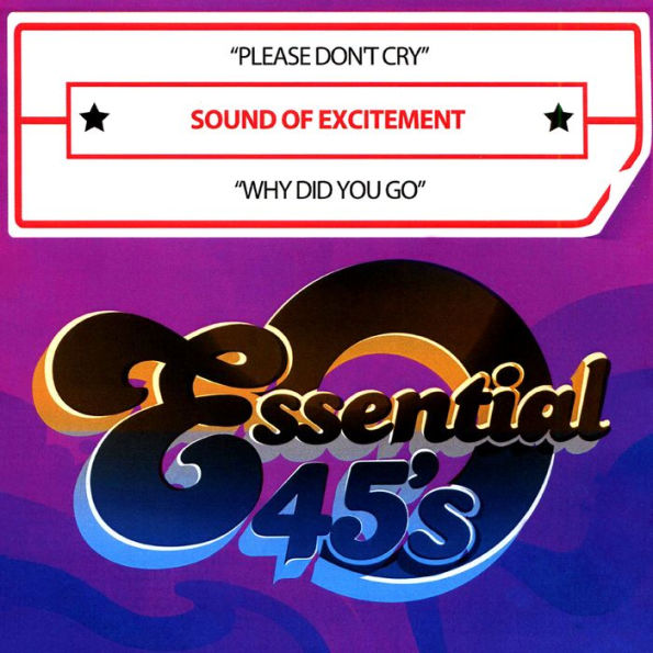 Please Don't Cry/Why Did You Go