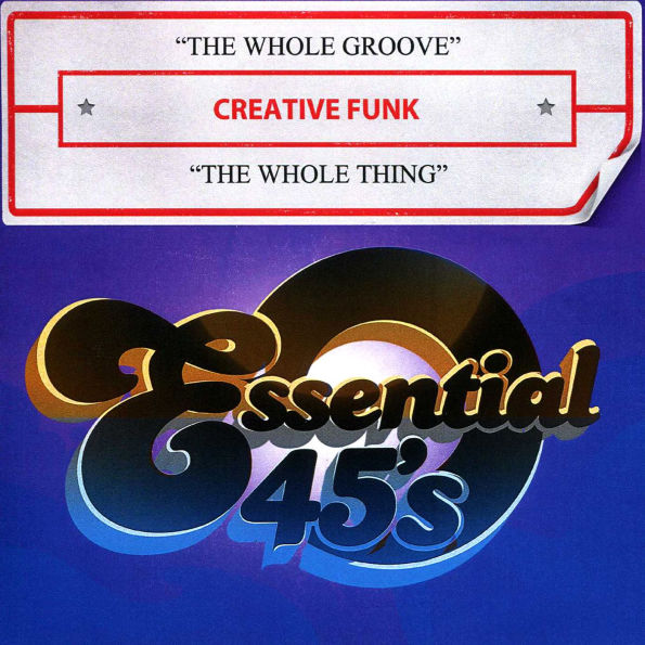 The Whole Groove/The Whole Thing