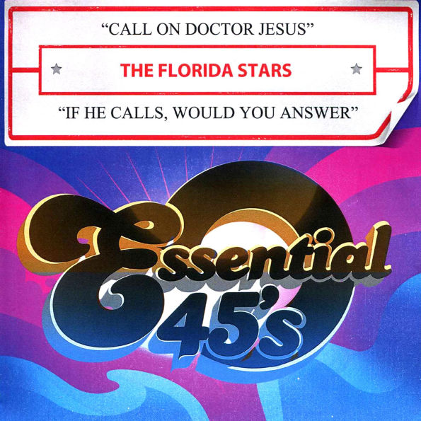 Call on Doctor Jesus/If He Calls Would You Answer