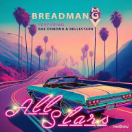 Title: All Stars, Artist: Breadman MGV