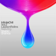 Title: Infinite Chill, Vol. 2, Artist: Lawson Rollins