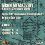 Myaskovsky: Symphonies Nos. 15 & 27
