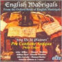 English Madrigals: Sing We At Pleasure