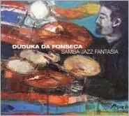 Title: Samba Jazz Fantasia, Artist: Duduka Da Fonseca