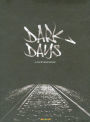 Dark Days [2 Discs]