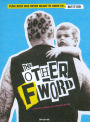 The Other F Word