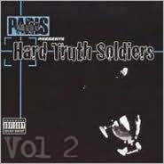 Title: Paris Presents: Hard Truth Soldiers, Vol. 2, Artist: Paris