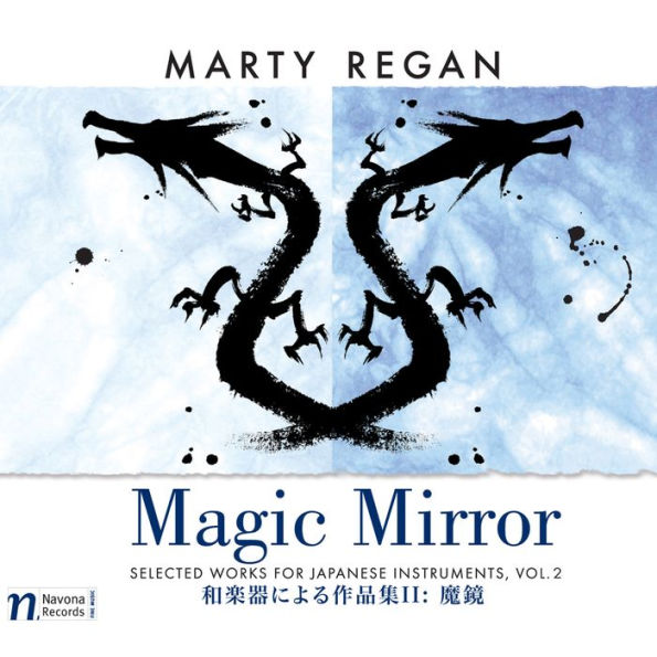Marty Regan: Magic Mirror