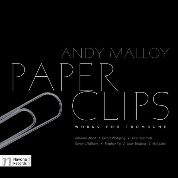 Paper Clips: Works for Trombone