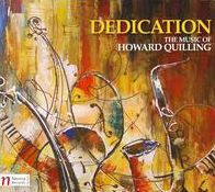 Dedication: The Music of Howard Quilling