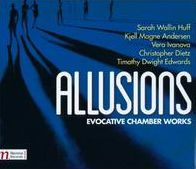 Allusions: Evocative Chamber Works
