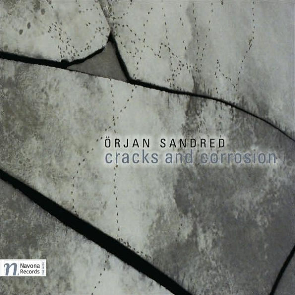 ¿¿rjan Sandred: Cracks and Corrosion