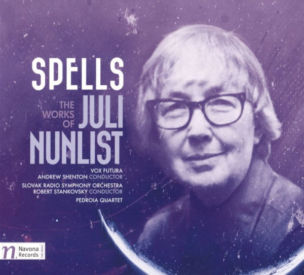 Spells: The Works of Juli Nunlist