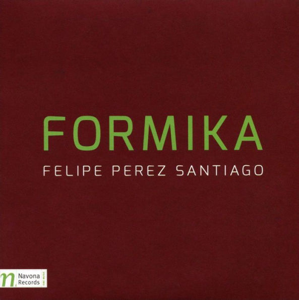 Felipe Perez Santiago: Formika