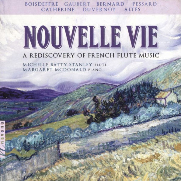 Nouvelle Vie: A Rediscovery of French Flute Music