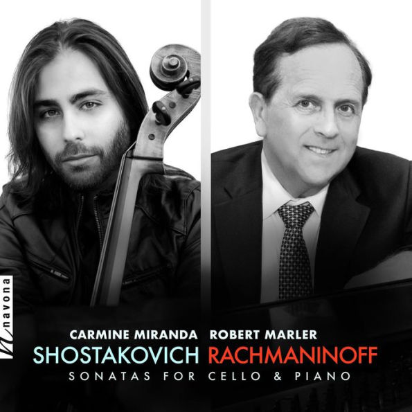 Shostakovich, Rachmaninoff: Sonatas for Cello & Piano