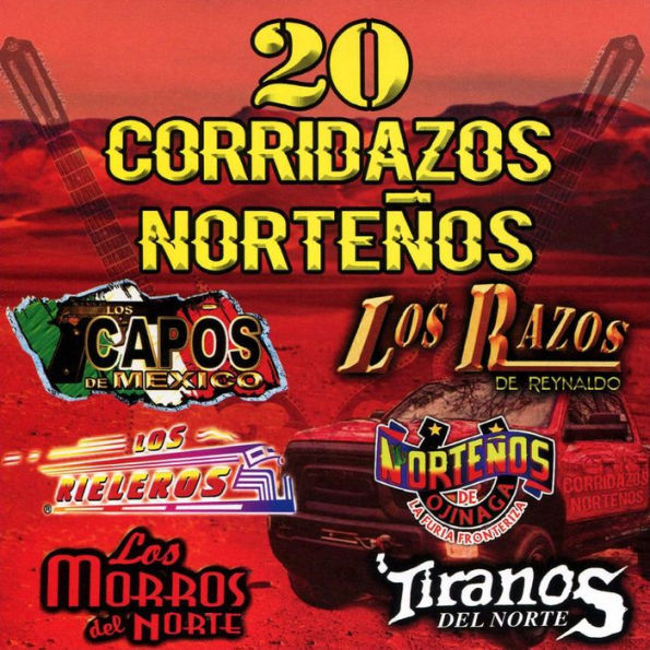 20 Corridos Norte¿¿os