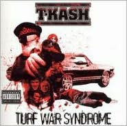 Title: Turf War Syndrome, Artist: T-K.A.S.H.