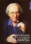 Alternative view 1 of Olivier Messiaen: The Crystal Liturgy