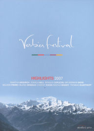 Title: Verbier Festival: Highlights 2007