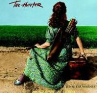 Title: The Hunter, Artist: Jennifer Warnes