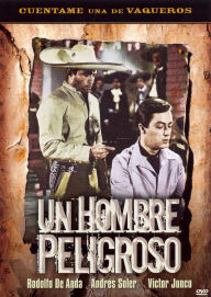 Title: Un Hombre Peligroso