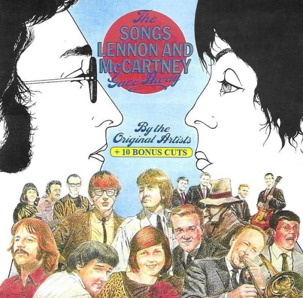 Songs Lennon & McCartney Gave Away