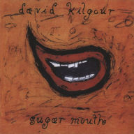 Title: Sugar Mouth, Artist: David Kilgour