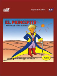 Title: El Principito (The Little Prince), Author: Antoine de Saint-Exupery