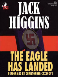 Title: The Eagle Has Landed (Liam Devlin Series #1), Author: Jack Higgins