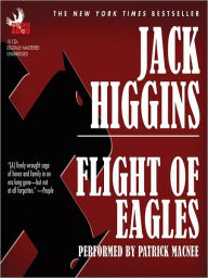 Title: Flight of Eagles (Dougal Munro and Jack Carter Series #3), Author: Jack Higgins