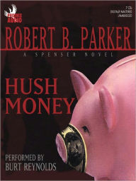 Title: Hush Money (Spenser Series #26), Author: Robert B. Parker