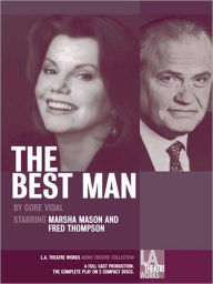 Title: The Best Man, Author: Gore Vidal