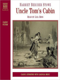 Title: Uncle Tom's Cabin, Author: Harriet Beecher Stowe