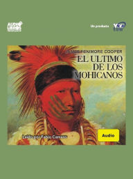 Title: El último de los Mohicanos, Author: James Fenimore Cooper