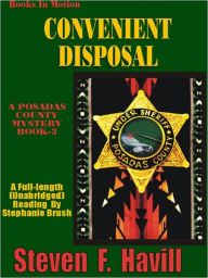 Title: Convenient Disposal (Posadas County Mystery Series #3), Author: Steven F. Havill