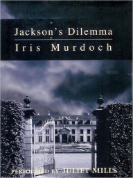 Title: Jackson's Dilemma, Author: Iris Murdoch