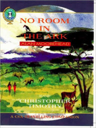 Title: No Room in the Ark, Author: Alan Moorehead