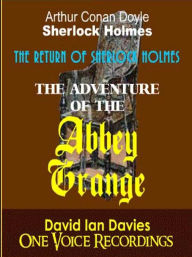 Title: The Adventure of the Abbey Grange, Author: Arthur Conan Doyle