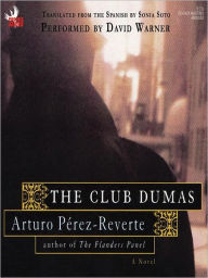 Title: The Club Dumas, Author: Arturo Pérez-Reverte