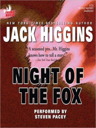 Title: Night of the Fox (Dougal Munro and Jack Carter Series #1), Author: Jack Higgins