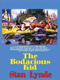 Title: The Bodacious Kid: Merlin Fanshaw Western Series, Book 1, Author: Stan Lynde