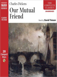 Title: Our Mutual Friend, Author: Charles Dickens