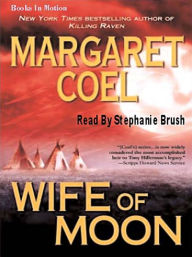 Title: Wife of Moon (Wind River Reservation Series #10), Author: Margaret Coel