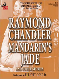 Title: Mandarin's Jade and Other Stories, Author: Raymond Chandler